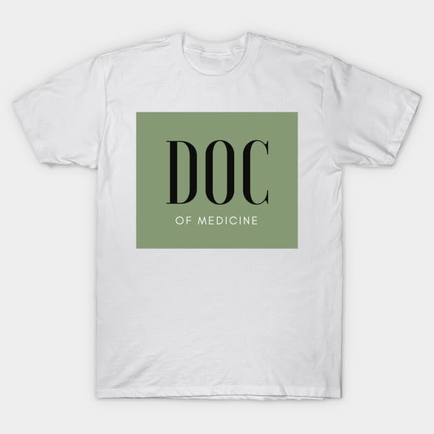 Doc of medicine T-Shirt by LennyMax